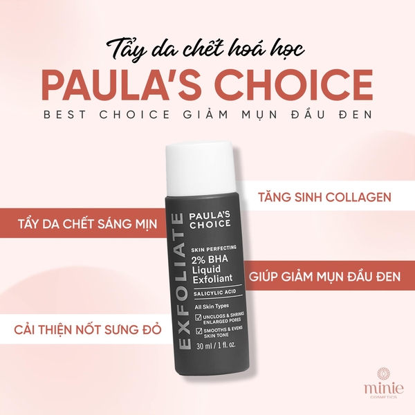 Tẩy Tế Bào Chết Hóa Học Thu Nhỏ Lỗ Chân Lông, Giảm Mụn Đầu Đen Và Mụn Ẩn Paula's Choice Skin Perfecting 2% BHA Liquid Exfoliant