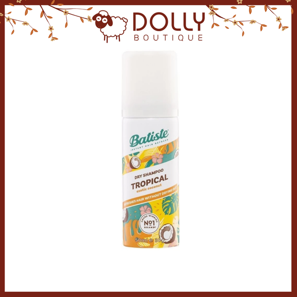 Dầu Gội Khô Batiste Tropical Dry Shampoo 50ml -  hương hoa nhiệt đới