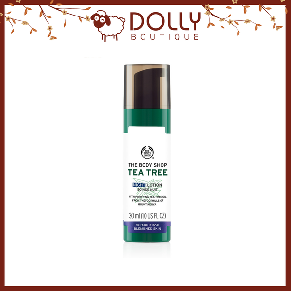 Kem dưỡng ẩm ban đêm The Body Shop Tea Tree Night Lotion 30ml