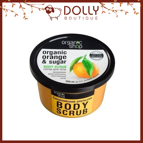 Tẩy tế bào chết toàn thân Organic Shop Orange Suger Body Scrub 250ml