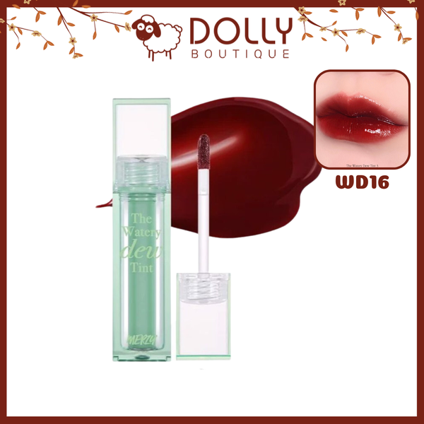 Son Kem Dạng Tint Bóng Merzy The Watery Dew Tint #WD16 Bloody Spell (Màu Đỏ Nâu)