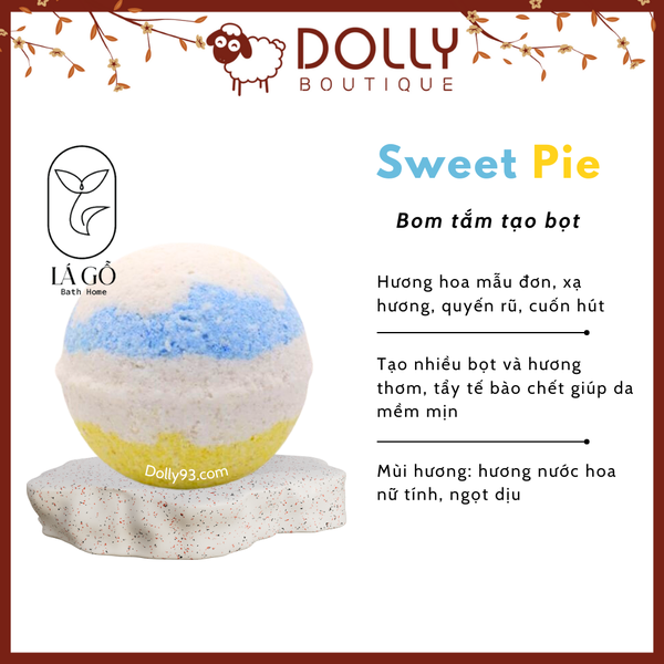 Bom Tắm Tạo Bọt Lá Gỗ Bath Home Sweet Pie Bubble Bath Bomb - 170g