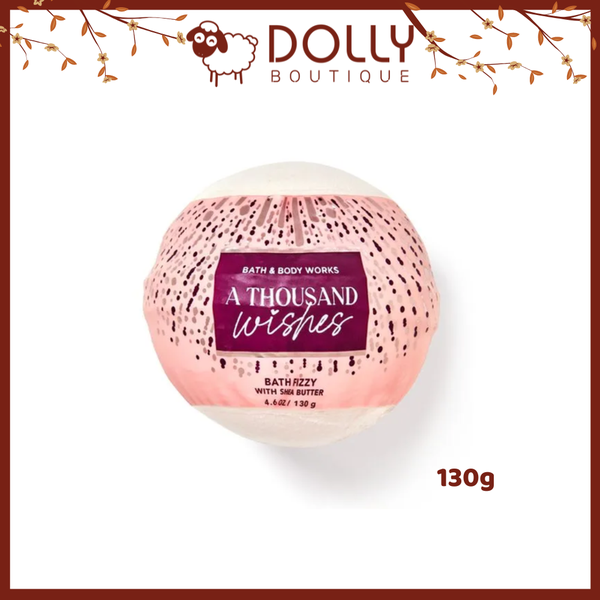 Viên Sủi Bồn Tắm Bath & Body Work A Thousand Wishes Bath Fizzy 130gr