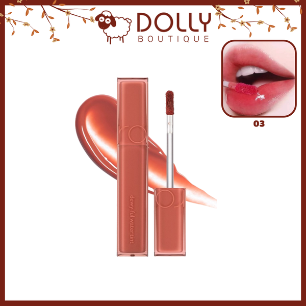 Son Tint Bóng Romand Dewy Ful Water Tint - 03 Rose If