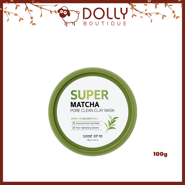 Mặt Nạ SOME BY MI Super Matcha Pore Clean Clay Mask 100g