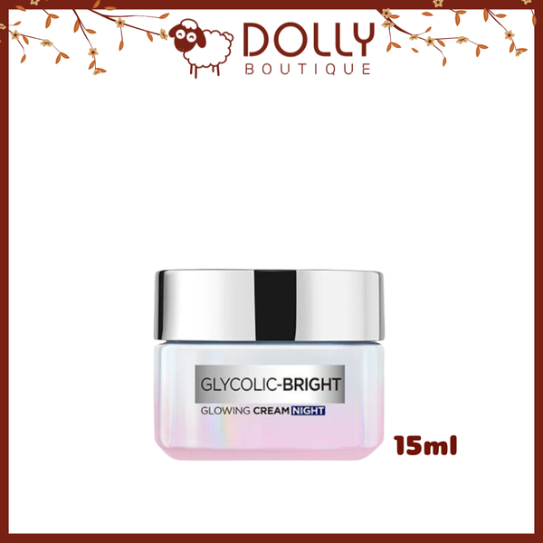 em Dưỡng Sáng Da Ban Đêm Loreal Paris Glycolic-Bright Glowing Cream Night - 15ml