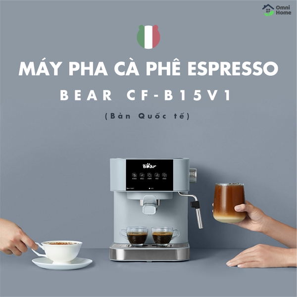 Máy pha cà phê tự động Bear CF-B15V1