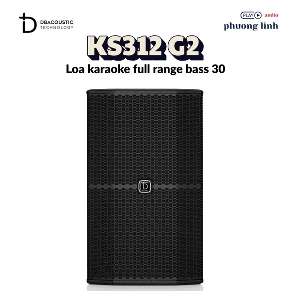 Loa dbacoustic KS312 G2 - dan karaoke gia dinh - Hai Phong