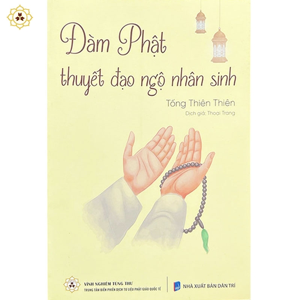 Đàm phật thuyết đạo ngộ nhân sinh - VNTT034