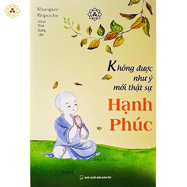 Sách - Không được như ý mới thật sự Hạnh phúc