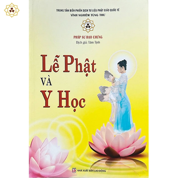 Lễ Phật và Y Học - VNTT027