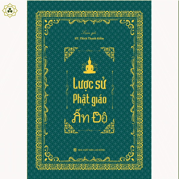 Sách - Lược sử Phật giáo Ấn Độ - Tổng tập Lịch sử Phật giáo Ấn Độ tập 02