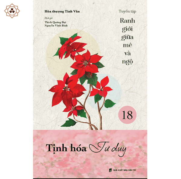 Sách - Tịnh hóa tư duy - VNTT068 - bộ Ranh giới giữa mê và ngộ tập 18