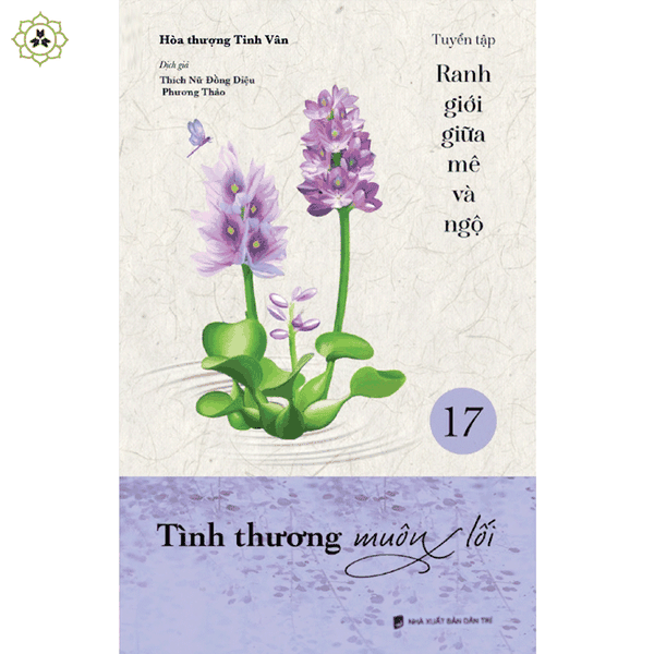 Sách - Tình thương muôn lối - VNTT067 - bộ Ranh giới giữa mê và ngộ tập 17