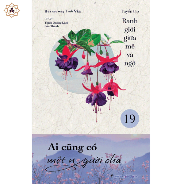 Sách - Ai cũng có một người cha - VNTT070 - bộ tuyển tập Ranh giới giữa mê và ngộ tập 19