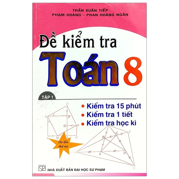 Đề Kiểm Tra Toán 8 - Tập 1 (DHSP) H-A