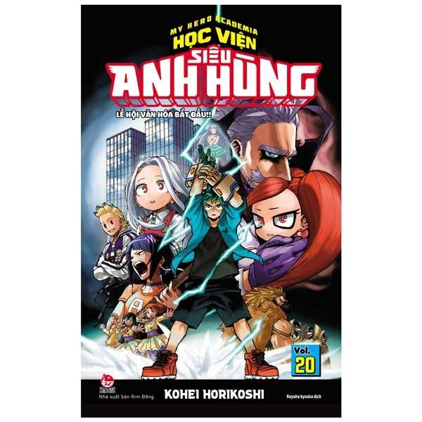 My Hero Academia - Học Viện Siêu Anh Hùng - Tập 20 - Lễ Hội Văn Hóa Bắt Đầu!! (Tái Bản 2022)