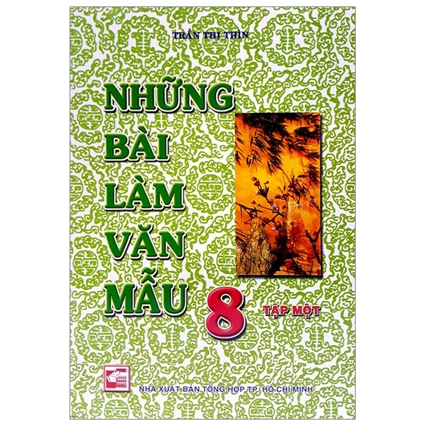NHUNG BAI LAM VAN MAU 8 TAP 1 (TT THIN) - 2021