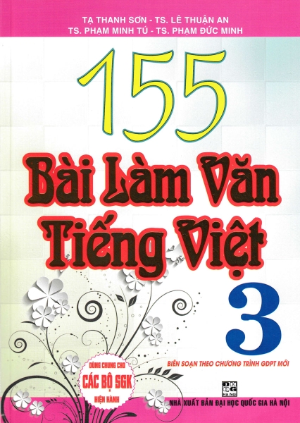 155 bài làm văn tiếng việt 3 bộ sgk hiện hành (QGHN) H-A