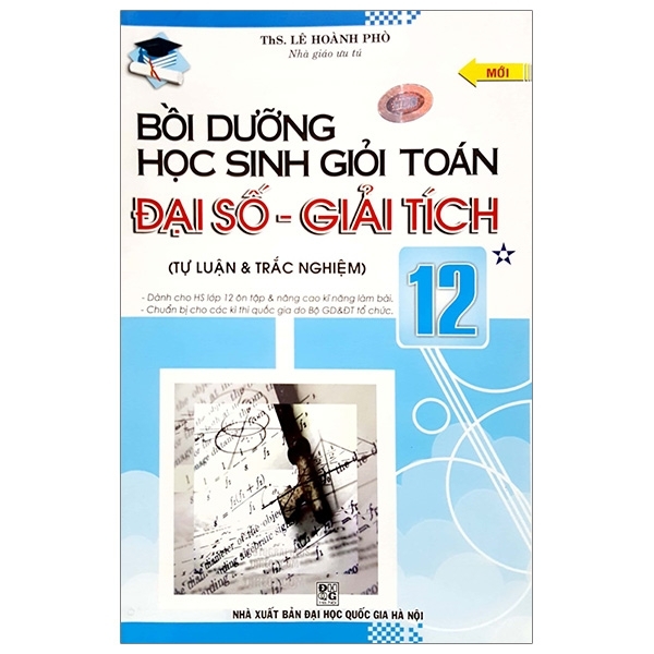 Bồi Dường Học Sinh Giỏi Đại Số - Giải Tích 12 (Tập 1)  (QGHN) ABC