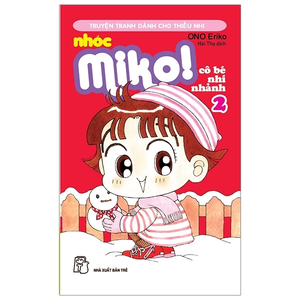 Nhóc Miko! Cô Bé Nhí Nhảnh - Tập 2 (Tái Bản 2020)