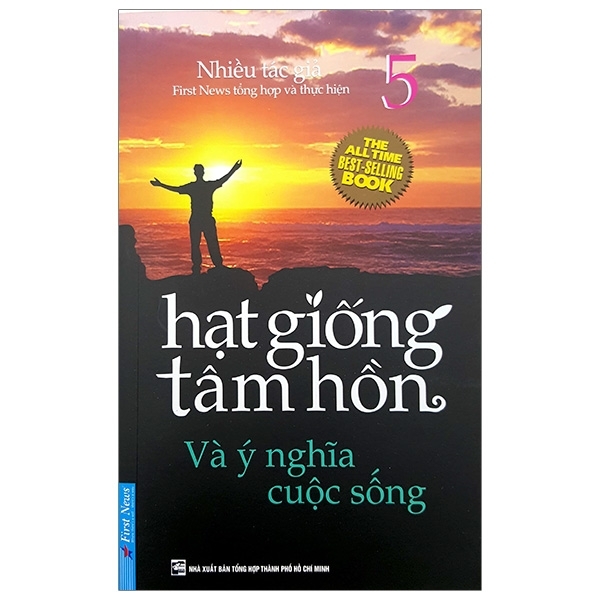 Hạt Giống Tâm Hồn 5 - Và Ý Nghĩa Cuộc Sống (Tái Bản 2020)