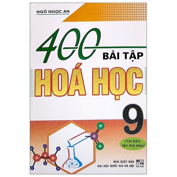 400 Bài Tập Hóa Học Lớp 9 (QGHN) H-A