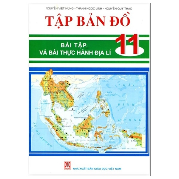 Tập Bản Đồ - Bài Tập Và Bài Thực Hành Địa Lí - Lớp 11 (2020) (GD)