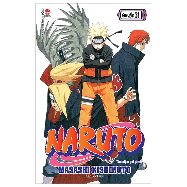 Naruto - Tập 31 - Tâm Niệm Gửi Gắm (Tái Bản 2022)