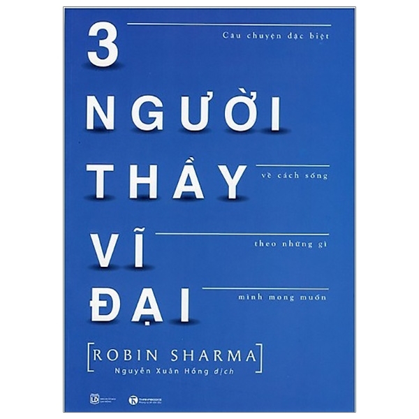 Ba Người Thầy Vĩ Đại (Tái Bản 2019)