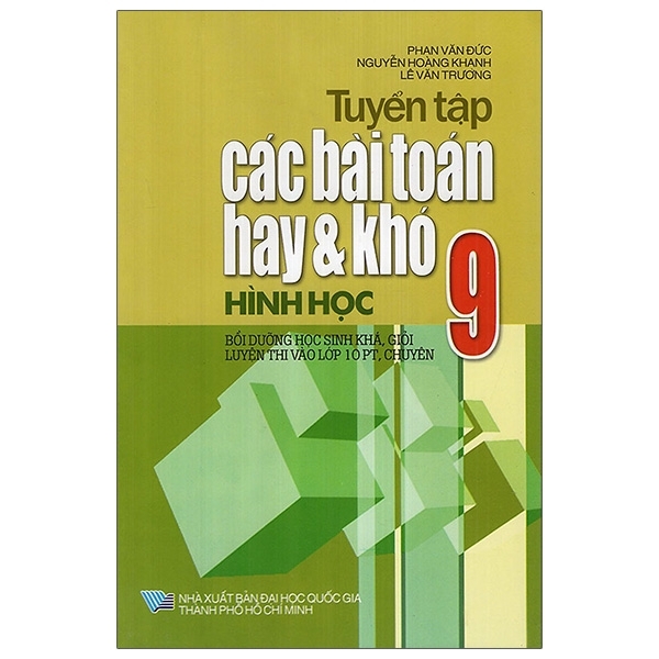 Tuyển Tập Các Bài Toán Hay Và Khó Hình Học Lớp 9(HP) M-T