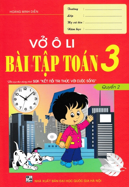 Vở ô li bài tập Toán 3 quyển 2 kết nối (QGHN) H-A