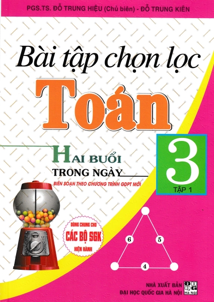 Bài tập chọn lọc Toán 3 tập 1 hai buổi trong ngày (QGHN) H-A