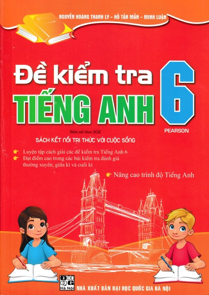 ĐỀ KIỂM TRA TIẾNG ANH 6