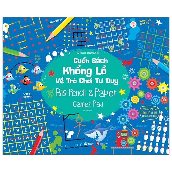 CUON SACH KHONG LO VE TRO CHOI TU DUY - BIG PENCIL & PAPER GAMES PAD