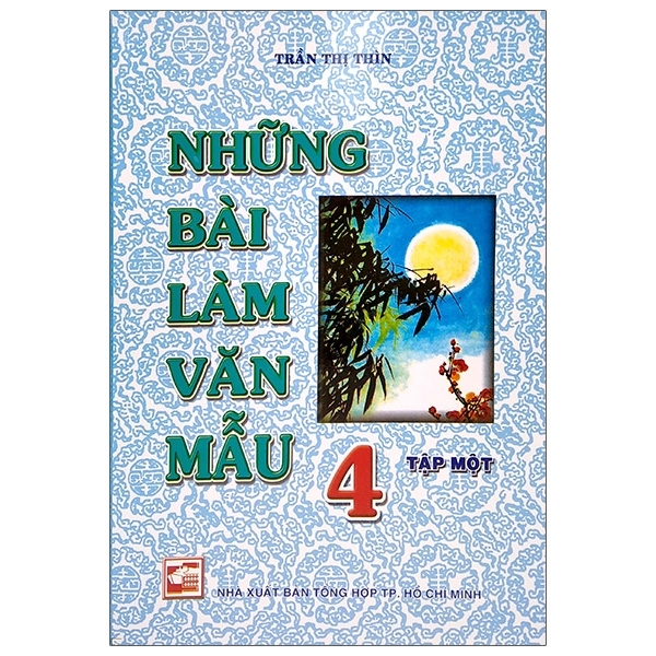 NHUNG BAI LAM VAN MAU 4 TAP 1 (TT THIN)