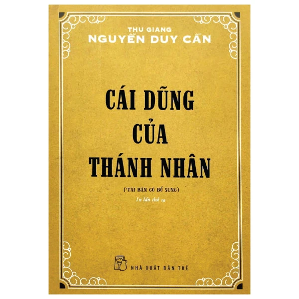 TS Thu Giang - Cái dũng của Thánh nhân