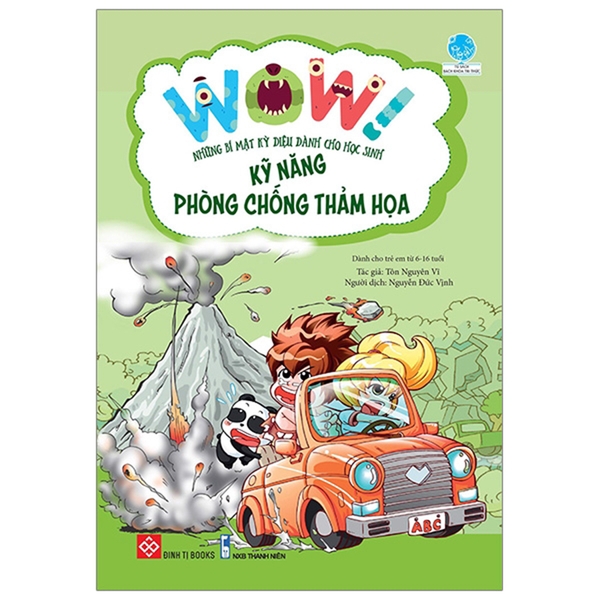 Những bí mật kỳ diệu dành cho học sinh - kỹ năng phòng chống thảm hoạ