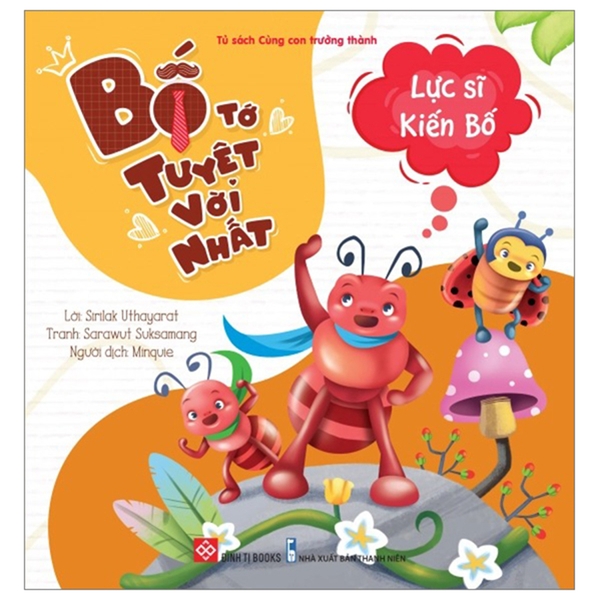 Bố tớ tuyệt vời nhất - Lực sĩ Kiến Bố