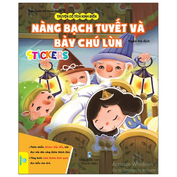 Truyện Cổ Tích Kinh Điển - Nàng Bạch Tuyết Và Bảy Chú Lùn