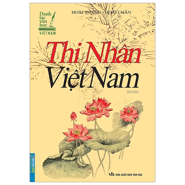 Thi nhân Việt Nam ( Danh tác văn học Việt Nam ) BM