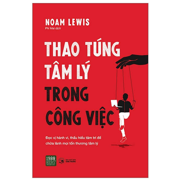 Sách Thao Túng Tâm Lý Trong Công Việc - 1980Books