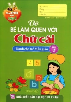 VO BE LAM QUEN VOI CHU CAI DC TRE 4-5 TUOI TAP 2 (MEVL1)