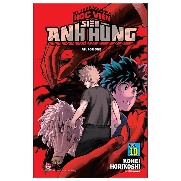 My Hero Academia - Học Viện Siêu Anh Hùng - Tập 10 - All For One
