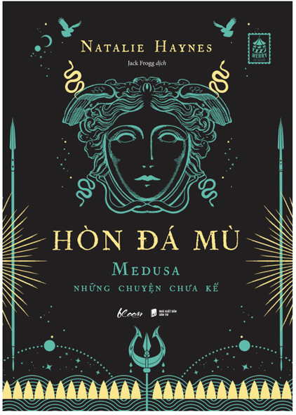 Hòn đá mù - Medusa những chuyện chưa kể