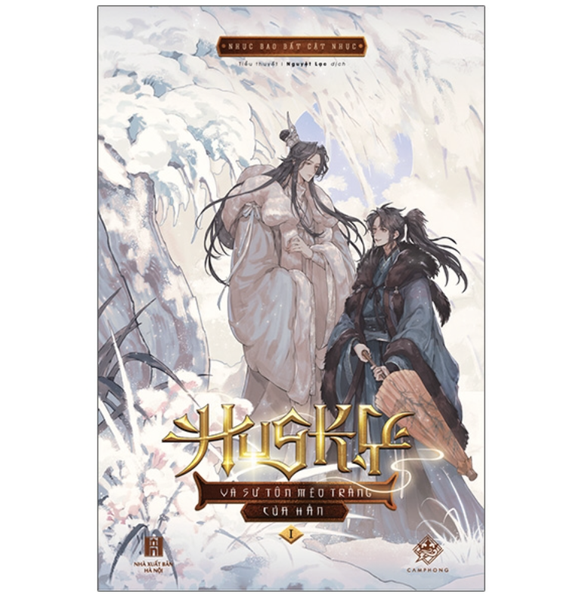 Husky và sư tôn mèo trắng của hắn - Tập 1 - TB2024