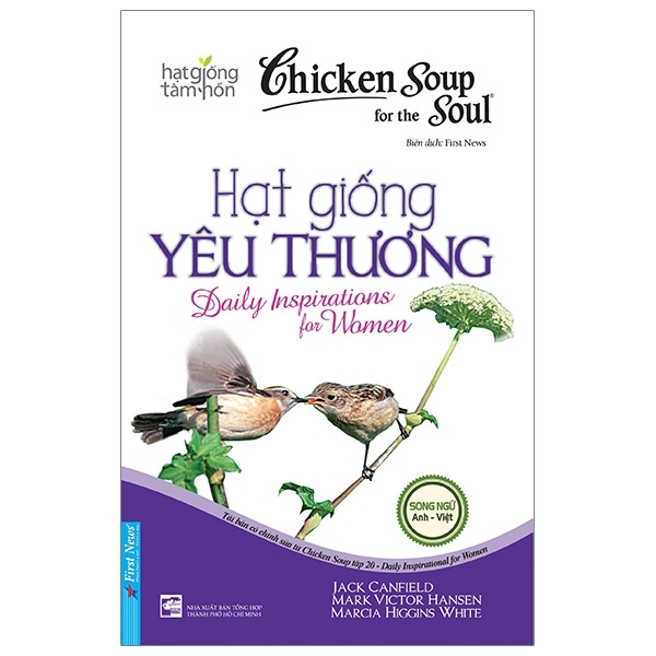 Chicken Soup For The Soul 20 - Hạt Giống Yêu Thương (Tái Bản)