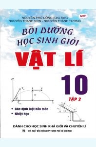 Bồi Dưỡng Học Sinh Giỏi Vật Lí 10/2 (THHCM) K-V