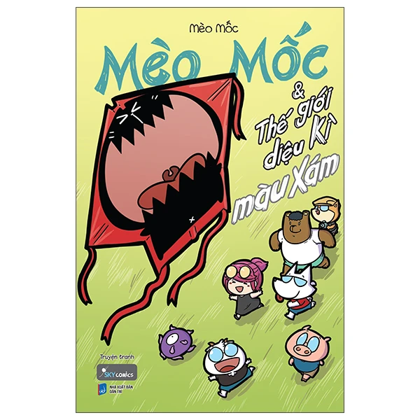 Mèo Mốc 7 - Thế giới diệu kỳ màu xám