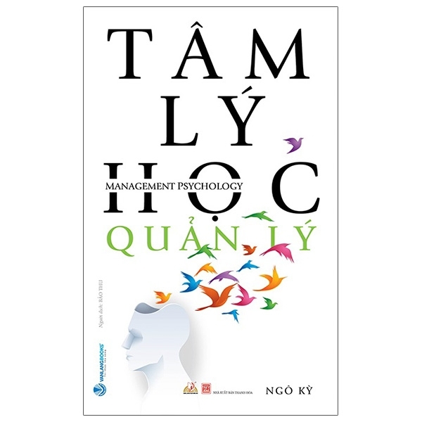 Tâm Lý Học Quản Lý (Tái Bản